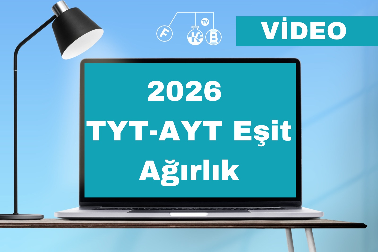 2026 TYT AYT EŞİT AĞIRLIK VİDEO DERS